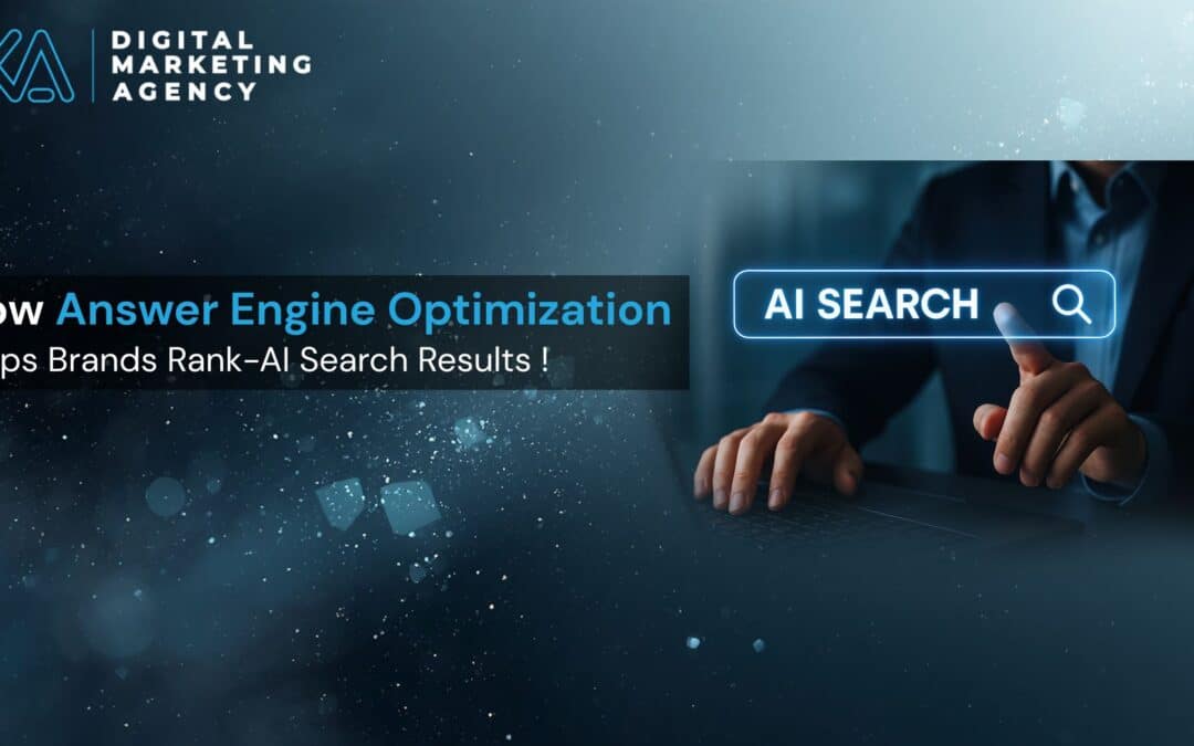 How Answer Engine Optimization Helps Brands Rank in AI Search Results