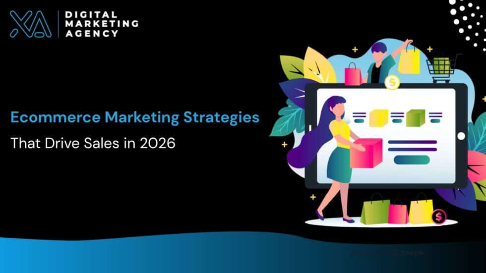 Ecommerce Marketing Strategies That Drive Sales in 2026 | Growth Guide